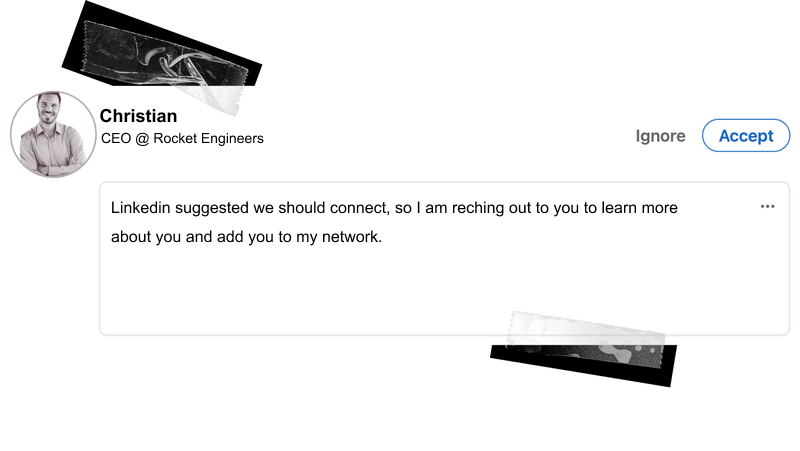 Here is his connection request to prospects: